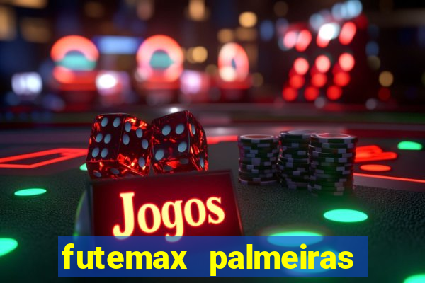 futemax palmeiras ao vivo